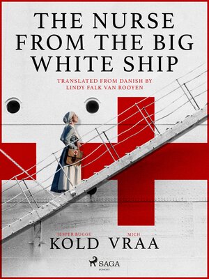 cover image of The Nurse from the Big White Ship